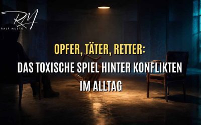 Opfer, Täter, Retter: Das toxische Spiel hinter Konflikten im Alltag