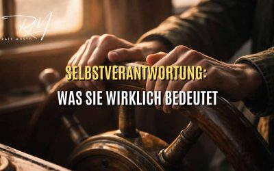 Selbstverantwortung: Was sie wirklich bedeutet — und was sie zerstört, wenn du sie falsch verstehst